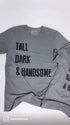 Unisex Shirts  Tops and Tees  tall dark and handsome  son of a king  newborn baby match with dad  New baby shirt  mommy and me  men shirts  matching shirts for father and newborn son  matching shirts  Matching set  matching father and child  Kids Clothing  Graphic Tees  fathers day  Father and Son Matching shirts